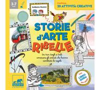 Storie d'arte ribelle. Ediz. a colori - Franco Barbara