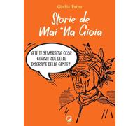 Storie de mai 'na gioia - Faina Giulia