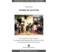 Storie de noantri. Ediz. critica