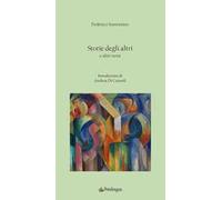 Storie degli altri e altri versi
