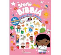 Storie della Bibbia. Activity book bambine. Ediz. a colori