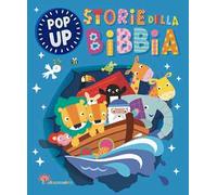 Storie della Bibbia. Ediz. a colori