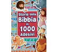 Storie della Bibbia in 1000 adesivi