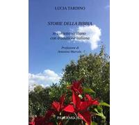 Storie della Bibbia in corretto siciliano con traduzione italiana. Ediz. multilingue