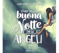 Storie della buonanotte con gli angeli - [Eifis]