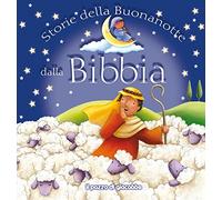 Storie della buonanotte dalla Bibbia