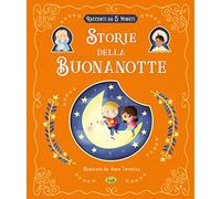 Storie della buonanotte. Ediz. a colori