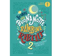 Storie della buonanotte per bambine ribelli 2