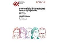 Storie della buonanotte per nuov* progressist*