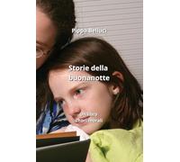 Storie della buonanotte: Un libro chori morali