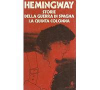 Storie della guerra di Spagna. La quinta colonna
