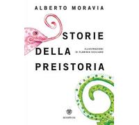 Storie della preistoria. Ediz. speciale