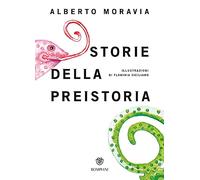 Storie della preistoria. Ediz. speciale