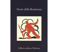 Storie della Resistenza