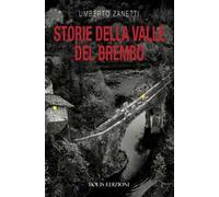 Storie della valle del Brembo