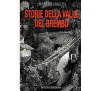 Storie della valle del Brembo
