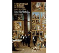 Storie dell'idea di immagine - [Mimesis]
