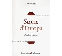 Storie d'Europa. Secoli XVIII-XXI