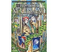 Storie di amici guerrieri. The promised Neverland