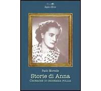 Storie di Anna. Cronache di ordinaria follia