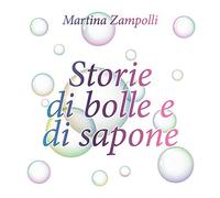 Storie di bolle e di sapone