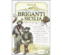 Storie di briganti in Sicilia