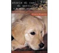 Storie di cani, di gatti e di altri animali