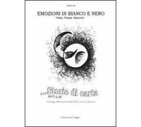 Storie di carta. Antologia opere finaliste concorso emozioni in bianco e nero