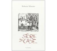 Storie di case