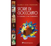 Storie di cioccolato a Torino e in Piemonte