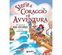 Storie di coraggio e di avventura