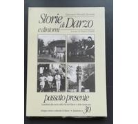 Storie di Darzo e dintorni - Poletti (Passato presente n. 30 1997)