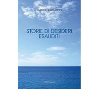 Storie di desideri esauditi