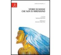 Storie di donne che non si arrendono