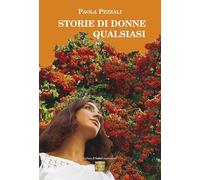 Storie di donne qualsiasi