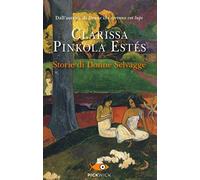 Storie di donne selvagge