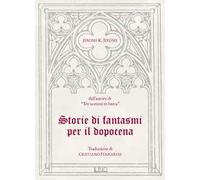 Storie di fantasmi per il dopocena