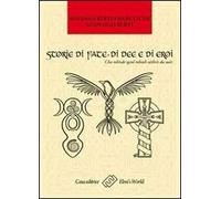 Storie di fate, di idee e di eroi. Cha mhisde sgeul mhath aithris da uair