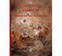 Storie di fiori di montagna