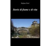 Storie di fiume e di vita