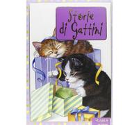 Storie di gattini. Ediz. illustrata