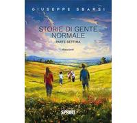 Storie di gente normale. Vol. 7