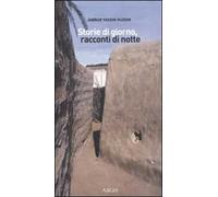 Storie di giorno, racconti di notte