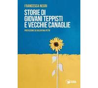 Storie di giovani teppisti e vecchie canaglie