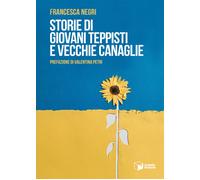 Storie di giovani teppisti e vecchie canaglie - 2022 - Scatole Pa