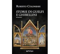 Storie Di Guelfi E Ghibellini - - 2024