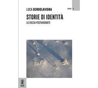 Storie di identità. La Svezia postmigrante