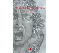 Storie di immaginaria realtà. Vol. 12