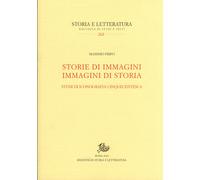 Storie di immagini. Immagini di storia. Studi di iconografia cinquecentesca