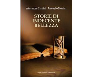 Storie di indecente bellezza - [Il Ponte Vecchio]